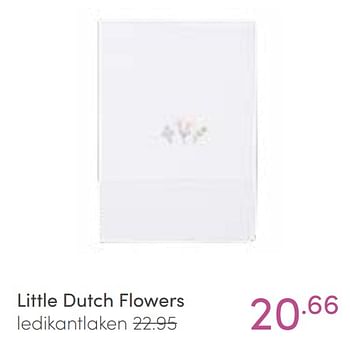Aanbiedingen Little dutch flowers ledikantlaken - Little Dutch - Geldig van 16/01/2022 tot 22/01/2022 bij Baby & Tiener Megastore