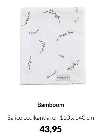 Aanbiedingen Bamboom salice ledikantlaken - Bamboom - Geldig van 18/01/2022 tot 31/01/2022 bij Babypark