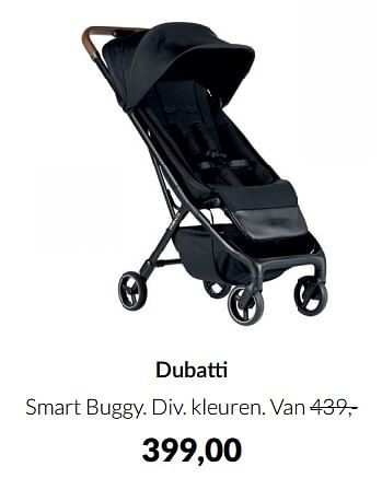 Aanbiedingen Dubatti smart buggy - Dubatti  - Geldig van 18/01/2022 tot 31/01/2022 bij Babypark