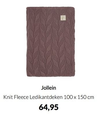 Aanbiedingen Jollein knit fleece ledikantdeken - Jollein - Geldig van 18/01/2022 tot 31/01/2022 bij Babypark