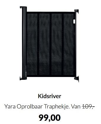 Aanbiedingen Kidsriver yara oprolbaar traphekje - Kidsriver - Geldig van 18/01/2022 tot 31/01/2022 bij Babypark