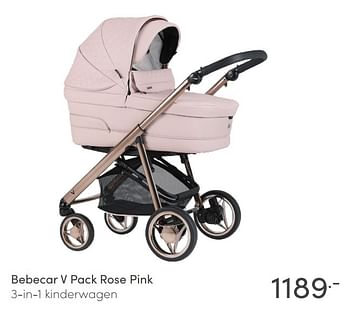 Aanbiedingen Bebecar v pack rose pink 3-in-1 kinderwagen - Bebecar - Geldig van 23/01/2022 tot 29/01/2022 bij Baby & Tiener Megastore