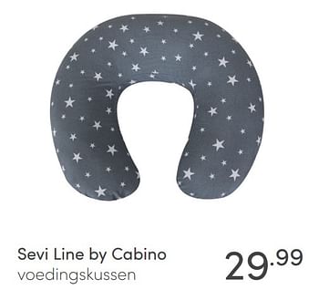 Aanbiedingen Sevi line by cabino voedingskussen - Cabino - Geldig van 23/01/2022 tot 29/01/2022 bij Baby & Tiener Megastore