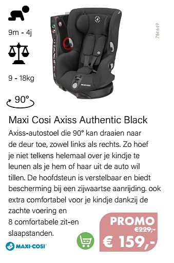 Aanbiedingen Maxi cosi axiss authentic black - Maxi-cosi - Geldig van 01/02/2022 tot 28/02/2022 bij Multi Bazar