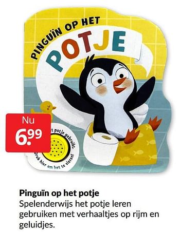 Aanbiedingen Pinguïn op het potje - Huismerk - Boekenvoordeel - Geldig van 30/01/2022 tot 06/02/2022 bij Boekenvoordeel