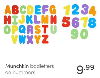 Aanbiedingen Munchkin badletters en nummers - Munchkin - Geldig van 30/01/2022 tot 05/02/2022 bij Baby & Tiener Megastore