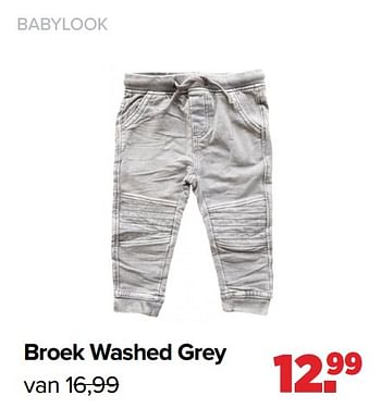 Aanbiedingen Broek washed grey - Baby look - Geldig van 31/01/2022 tot 26/02/2022 bij Baby-Dump