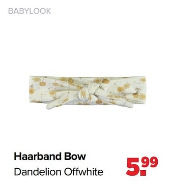 Aanbiedingen Haarband bow dandelion offwhite - Baby look - Geldig van 31/01/2022 tot 26/02/2022 bij Baby-Dump
