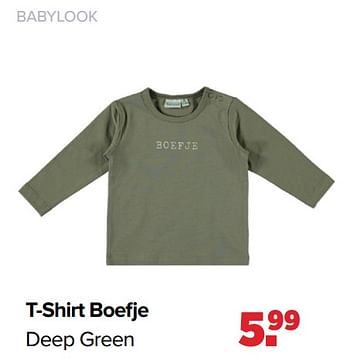 Aanbiedingen T-shirt boefje deep green - Baby look - Geldig van 31/01/2022 tot 26/02/2022 bij Baby-Dump