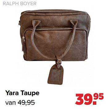 Aanbiedingen Yara taupe - Ralph Boyer - Geldig van 31/01/2022 tot 26/02/2022 bij Baby-Dump