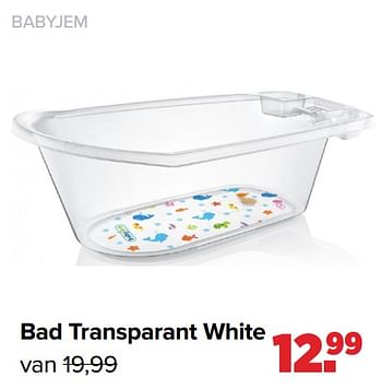 Aanbiedingen Bad transparant white - BabyJem - Geldig van 31/01/2022 tot 26/02/2022 bij Baby-Dump