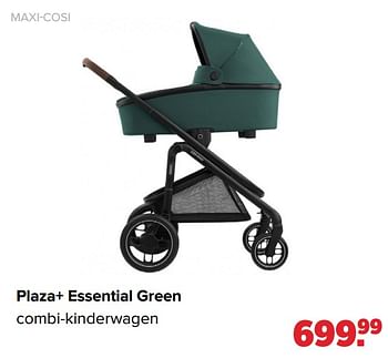 Aanbiedingen Plaza+ essential green - Maxi-cosi - Geldig van 31/01/2022 tot 26/02/2022 bij Baby-Dump