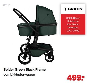 Aanbiedingen Spider green black frame - QTUS - Geldig van 31/01/2022 tot 26/02/2022 bij Baby-Dump
