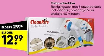 Aanbiedingen Turbo schrobber - Cleanrite - Geldig van 07/02/2022 tot 27/02/2022 bij Big Bazar