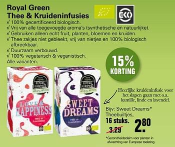 Aanbiedingen Sweet dreams theebuiltjes - Royal Green - Geldig van 02/02/2022 tot 19/02/2022 bij De Online Drogist