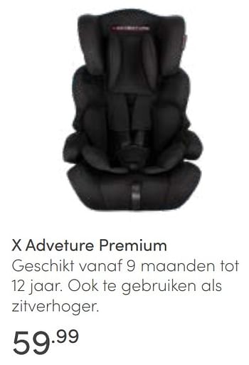 Aanbiedingen X adveture premium - Xadventure - Geldig van 13/02/2022 tot 19/02/2022 bij Baby & Tiener Megastore