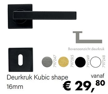 Aanbiedingen Deurkruk kubic shape - HDD - Geldig van 14/02/2022 tot 28/03/2022 bij Multi Bazar