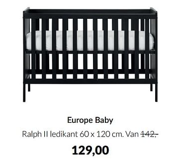 Aanbiedingen Europe baby ralph ii ledikant - Europe baby - Geldig van 15/02/2022 tot 14/03/2022 bij Babypark