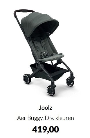 Aanbiedingen Joolz aer buggy - Joolz - Geldig van 15/02/2022 tot 14/03/2022 bij Babypark