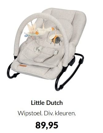 Aanbiedingen Little dutch wipstoel - Little Dutch - Geldig van 15/02/2022 tot 14/03/2022 bij Babypark