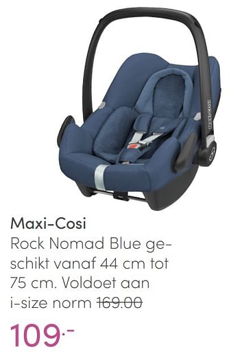 Aanbiedingen Maxi-cosi rock nomad blue - Maxi-cosi - Geldig van 20/02/2022 tot 26/02/2022 bij Baby & Tiener Megastore