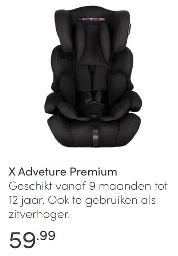 Aanbiedingen X adveture premium - Xadventure - Geldig van 20/02/2022 tot 26/02/2022 bij Baby & Tiener Megastore