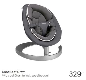 Aanbiedingen Nuna leaf grow wipstoel granite incl. speelbeugel - Nuna - Geldig van 20/02/2022 tot 26/02/2022 bij Baby & Tiener Megastore