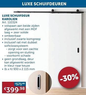 Aanbiedingen Luxe schuifdeur karolien - Huismerk - Zelfbouwmarkt - Geldig van 01/03/2022 tot 28/03/2022 bij Zelfbouwmarkt