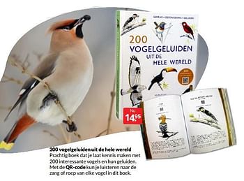 Aanbiedingen 200 vogelgeluiden uit de hele wereld - Huismerk - Boekenvoordeel - Geldig van 26/02/2022 tot 06/03/2022 bij Boekenvoordeel