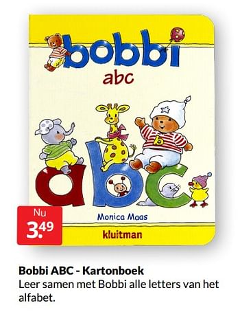 Aanbiedingen Bobbi abc - kartonboek - Huismerk - Boekenvoordeel - Geldig van 26/02/2022 tot 06/03/2022 bij Boekenvoordeel
