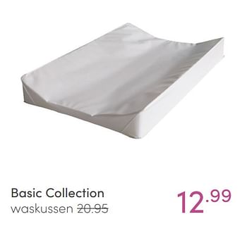 Aanbiedingen Basic collection waskussen - Basic Collection - Geldig van 27/02/2022 tot 04/03/2022 bij Baby & Tiener Megastore