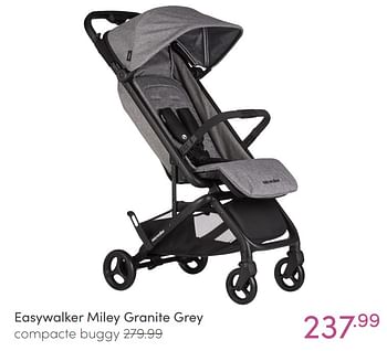 Aanbiedingen Easywalker miley granite grey compacte buggy - Easywalker - Geldig van 27/02/2022 tot 04/03/2022 bij Baby & Tiener Megastore