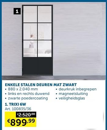 Aanbiedingen Enkele stalen deuren mat zwart trixi 6w - Huismerk - Zelfbouwmarkt - Geldig van 08/03/2022 tot 04/04/2022 bij Zelfbouwmarkt