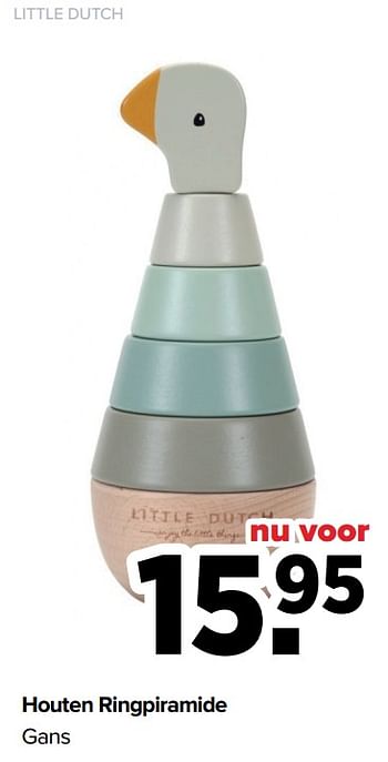 Aanbiedingen Houten ringpiramide gans - Little Dutch - Geldig van 28/02/2022 tot 26/03/2022 bij Baby-Dump