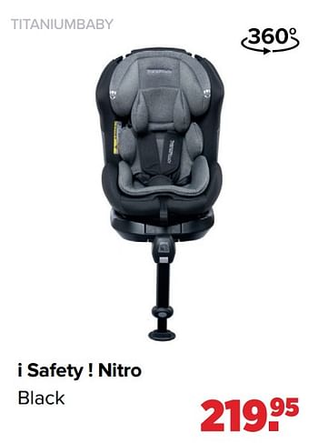 Aanbiedingen I safety ! nitro black - Titaniumbaby - Geldig van 28/02/2022 tot 26/03/2022 bij Baby-Dump