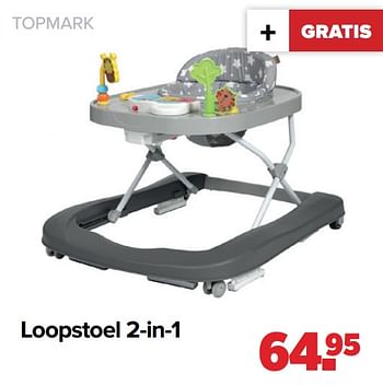 Aanbiedingen Loopstoel 2-in-1 - Topmark - Geldig van 28/02/2022 tot 26/03/2022 bij Baby-Dump