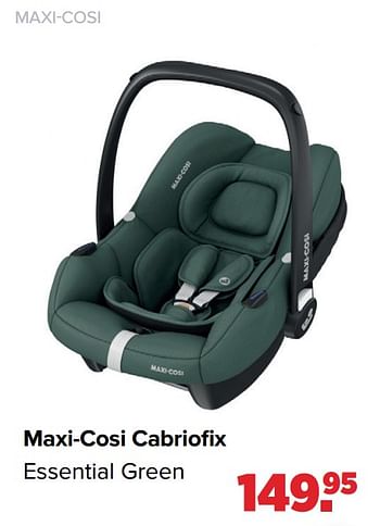 Aanbiedingen Maxi-cosi cabriofix essential green - Maxi-cosi - Geldig van 28/02/2022 tot 26/03/2022 bij Baby-Dump