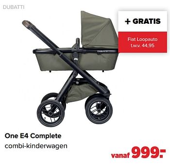 Aanbiedingen One e4 complete combi-kinderwagen - Dubatti  - Geldig van 28/02/2022 tot 26/03/2022 bij Baby-Dump