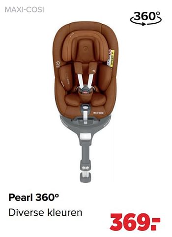 Aanbiedingen Pearl 360º - Maxi-cosi - Geldig van 28/02/2022 tot 26/03/2022 bij Baby-Dump