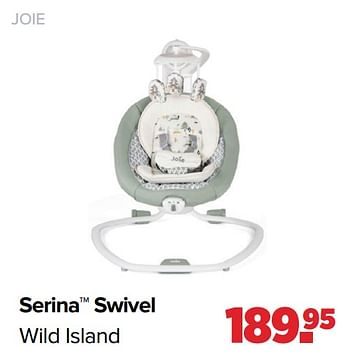 Aanbiedingen Serina swivel wild island - Joie - Geldig van 28/02/2022 tot 26/03/2022 bij Baby-Dump