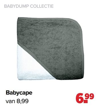 Aanbiedingen Babydump collectie babycape - Huismerk - Baby-Dump - Geldig van 28/02/2022 tot 26/03/2022 bij Baby-Dump