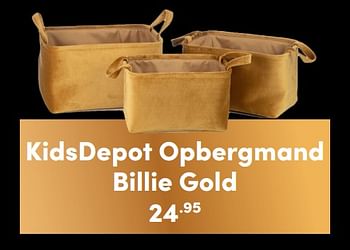 Aanbiedingen Kidsdepot opbergmand billie gold - KidsDepot  - Geldig van 06/03/2022 tot 12/03/2022 bij Baby & Tiener Megastore