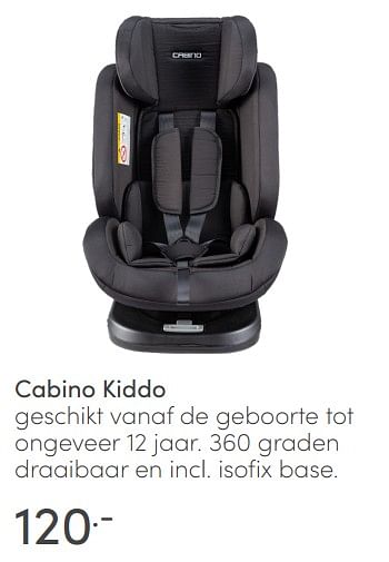 Aanbiedingen Cabino kiddo - Cabino - Geldig van 06/03/2022 tot 12/03/2022 bij Baby & Tiener Megastore