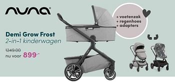 Aanbiedingen Nuna demi grow frost 2-in-1 kinderwagen - Nuna - Geldig van 06/03/2022 tot 12/03/2022 bij Baby & Tiener Megastore