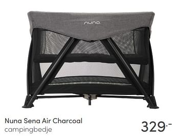 Aanbiedingen Nuna sena air charcoal campingbedje - Nuna - Geldig van 06/03/2022 tot 12/03/2022 bij Baby & Tiener Megastore