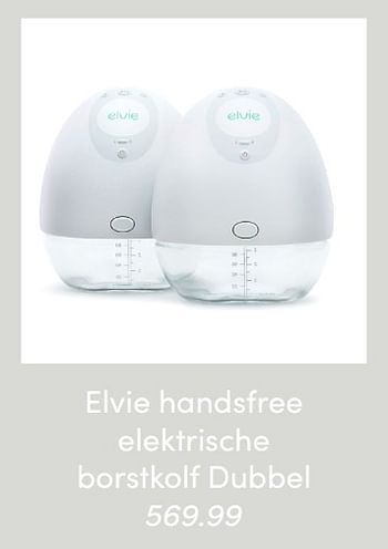 Aanbiedingen Elvie handsfree elektrische borstkolf dubbel - Elvie - Geldig van 06/03/2022 tot 12/03/2022 bij Baby & Tiener Megastore