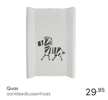 Aanbiedingen Quax aankleedkussenhoes - Quax - Geldig van 06/03/2022 tot 12/03/2022 bij Baby & Tiener Megastore