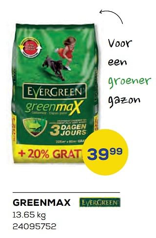 Aanbiedingen Greenmax - Evergreen - Geldig van 04/03/2022 tot 01/04/2022 bij Supra Bazar