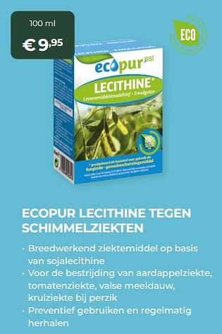 Aanbiedingen Ecopur lecithine tegen schimmelziekten - BSI - Geldig van 13/03/2022 tot 31/10/2022 bij Multi Bazar