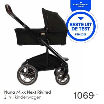 Aanbiedingen Nuna mixx next rivited 2 in 1 kinderwagen - Nuna - Geldig van 13/03/2022 tot 19/03/2022 bij Baby & Tiener Megastore